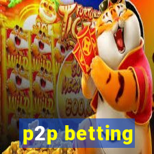 p2p betting